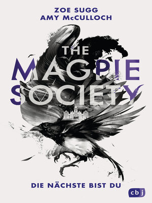 cover image of THE MAGPIE SOCIETY--Die Nächste bist du